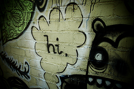 Even Graffiti can say Hi